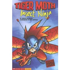 Insect Ninja: Tiger Moth Paperback, Stone Arch Books