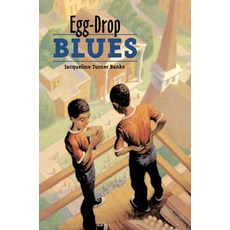 Egg-Drop Blues Paperback, Houghton Mifflin
