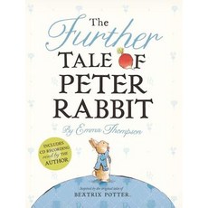 The Further Tale of Peter Rabbit [With CD (Audio)] Hardcover, Frederick Warne and Company