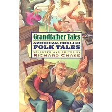 Grandfather Tales Paperback, Houghton Mifflin