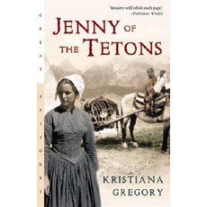 Jenny of the Tetons Paperback, Houghton Mifflin