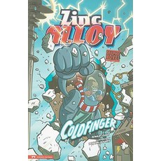 Coldfinger: Zinc Alloy Paperback, Stone Arch Books