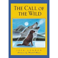 The Call of the Wild Hardcover 1999, Atheneum Books