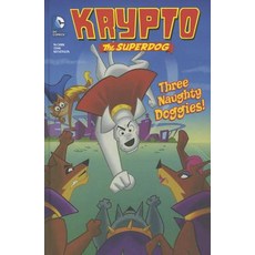 Three Naughty Doggies! Hardcover, Stone Arch Books