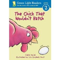 The Chick That Wouldn't Hatch Paperback, Houghton Mifflin
