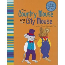 The Country Mouse and the City Mouse: A Retelling of Aesop's Fable Paperback, Picture Window Books
