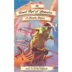 The Giant Rat of Sumatra: Or Pirates Galore Paperback, Greenwillow Books