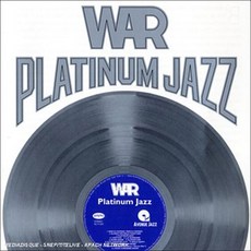 WAR - Platinum Jazz 유럽수입반, 1CD