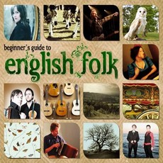 VARIOUS - BEGINNERS GUIDE TO ENGLISH FOLK DELUXE EDITION 영국수입반, 3CD