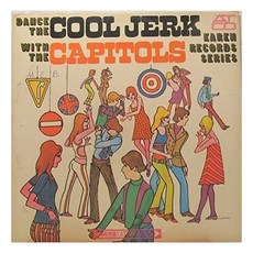 The Capitols - Dance the Cool Jerk (96Khz / 24Bit Digital Remastered) 유럽수입반, 1CD
