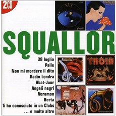 SQUALLOR - I GRANDI SUCCESSI EU수입반, 2CD