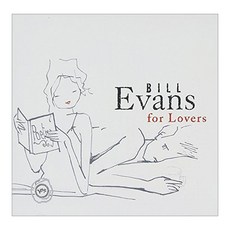 Bill Evans - Bill Evans For Lovers EU수입반, 1CD