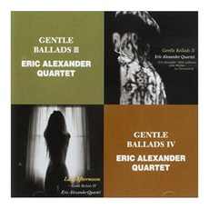 에릭 알렉산더 쿼텟 - Gentle Ballads III / Gentle Ballads IV 일본수입반, 2CD