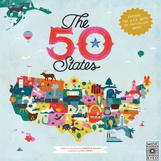 The 50 States:Explore the U.S.A. with 50 fact-filled maps!, Wide Eyed Editions