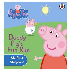 Daddy Pig's Fun Run : My First Storybook, 레이디버드