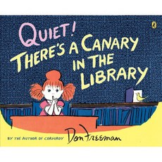 Quiet! There's A Canary in the Library, Puffin