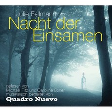 Julie Fellmann & Quadro Nuevo - Nacht der Einsamen (Deluxe Edition) EU수입반, 4CD