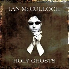 IAN MCCULLOCH - HOLY GHOSTS DELUXE EDITION 영국수입반, 2CD