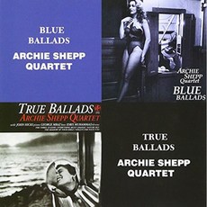 ARCHIE SHEPP QUARTET - BLUE BALLADS + TRUE BALLADS 일본수입반, 2CD