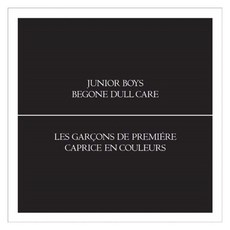 JUNIOR BOYS - BEGONE DULL CARE 영국수입반, 1CD