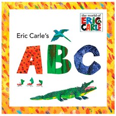Eric Carle's ABC : The World of Eric Carle, Grosset & Dunlap