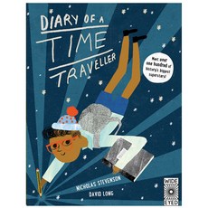 Diary of a Time Traveller, Wide Eyed Editions
