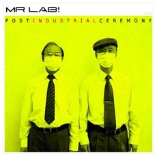 實驗室先生！ - 後工業儀式, 1CD
