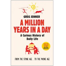 Million Years in a Day : A Curious History of Everyday Life, Orion Paperbacks