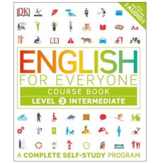 English for Everyone Course Book Level 3 : Intermediate Intermediate Level 3, Dorling Kindersley