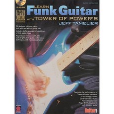 LEARN FUNK GUITAR, CHERRY LANE, JEFF TAMELIER(JEFF TAMELIER)