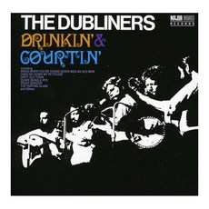 DUBLINERS - DRINKIN` & COURTIN` 유럽수입반, 1CD