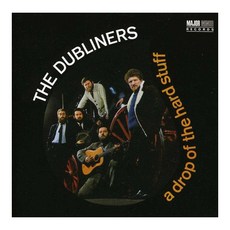 DUBLINERS - A DROP OF THE HARD STUFF 유럽수입반, 1CD