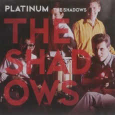 SHADOWS - PLATINUM 유럽수입반, 1CD