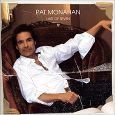 PAT MONAHAN - LAST OF SEVEN US수입반, 1CD