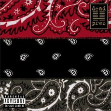 DEAD PREZ - RBG/ REVOLUTIONARY BUT GANGSTA 미국수입반, 1CD