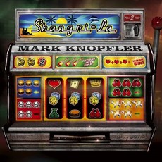 MARK KNOPFLER - SHANGRI LA SACD HYBRID EU수입반, 1CD
