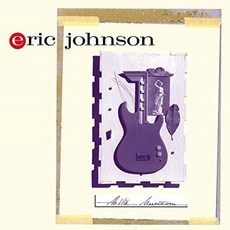 ERIC JOHNSON - AH VIA MUSICOM EU수입반, 1CD