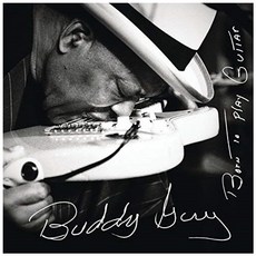 BUDDY GUY - BORN TO PLAY GUITAR 유럽수입반, 1CD