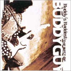 BUDDY GUY - BUDDY`S BADDEST : THE BEST OF BUDDY GUY EU수입반, 1CD
