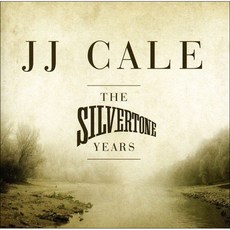 JJ CALE - THE SILVERTONE YEARS EU수입반, 1CD
