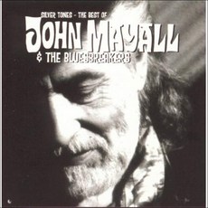 JOHN MAYALL & THE BLUESBREAKERS - SILVER TONES : THE BEST OF JOHN MAYALL and THE BLUESBREAKERS EU수입반, 1CD