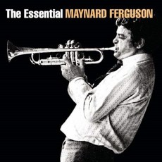MAYNARD FERGUSON - THE ESSENTIAL MAYNARD FERGUSON 미국수입반, 2CD