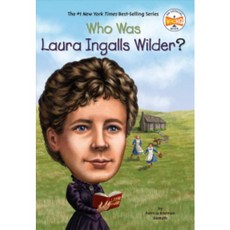 Who Was Laura Ingalls Wilder?:, Grosset & Dunlap