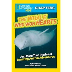 The Whale Who Won Hearts!, National Geographic Society