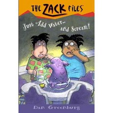 Zack Files 29 : Just Add Water And Scream, Grosset & Dunlap