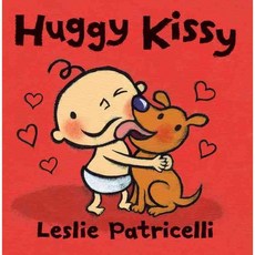 Huggy Kissy, Candlewick Press (MA)