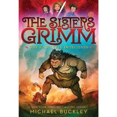The Fairy Tale Detectives the Sisters Grimm 1 : 10th Anniversary Edition ANV REI, Amulet Books