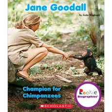 Jane Goodall : Champion for Chimpanzees, C. Press/F. Watts Trade
