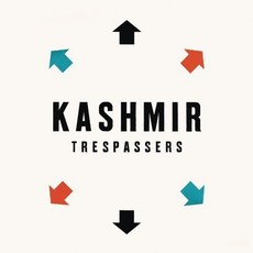 KASHMIR - TREPASSERS EU수입반, 1CD