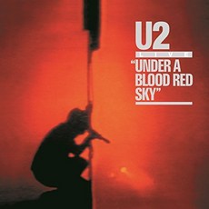 U2 - UNDER A BLOOD RED SKY ORIGINAL RECORDING REMASTERED EU수입반, 1CD